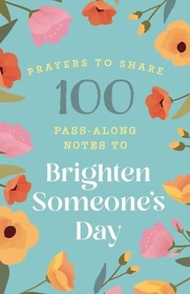 Picture of 100 Pass-Along Notes to Brighten Someone's Day