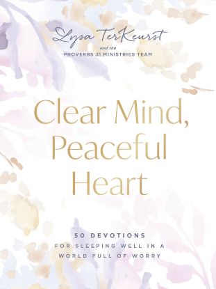 Picture of Clear Mind, Peaceful Heart