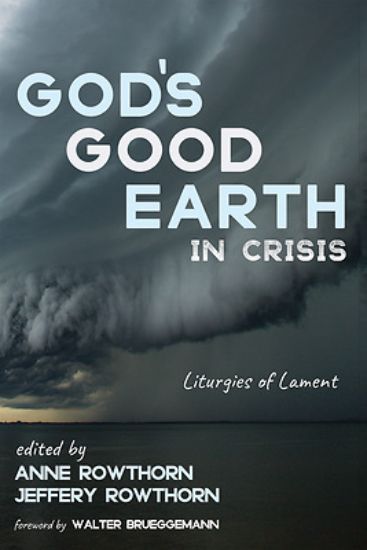 Picture of God's Good Earth in Crisis