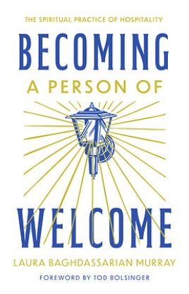 Picture of Becoming a Person of Welcome