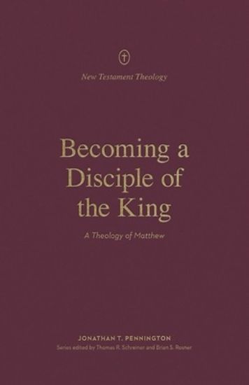 Picture of Becoming a Disciple of the King