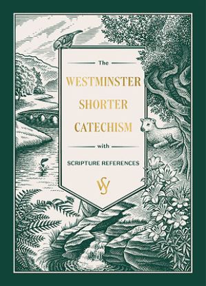 Picture of The Westminster Shorter Catechism