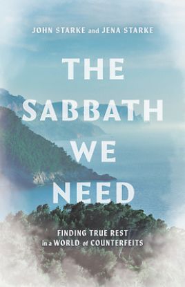 Picture of The Sabbath We Need