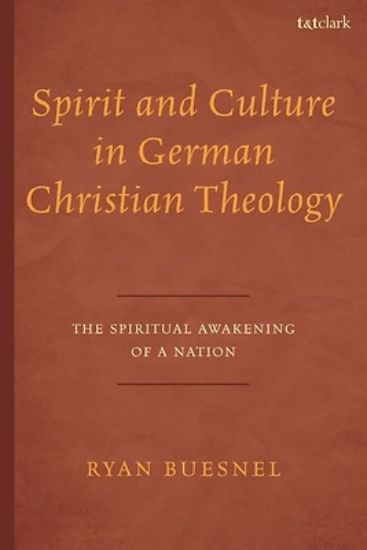 Picture of Spirit and Culture in German Christian Theology