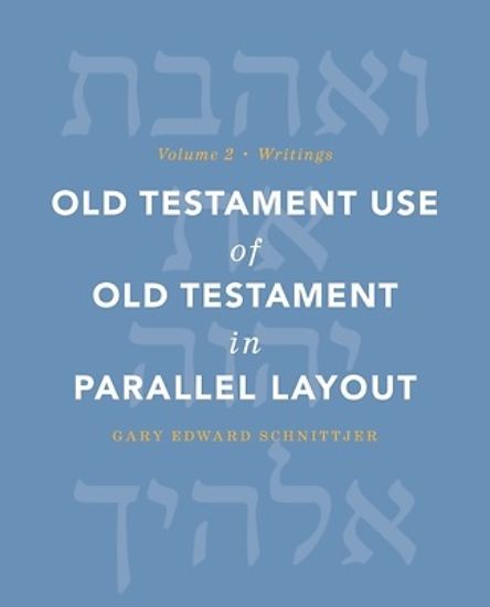 Picture of Old Testament Use of Old Testament in Parallel Layout Volume 2