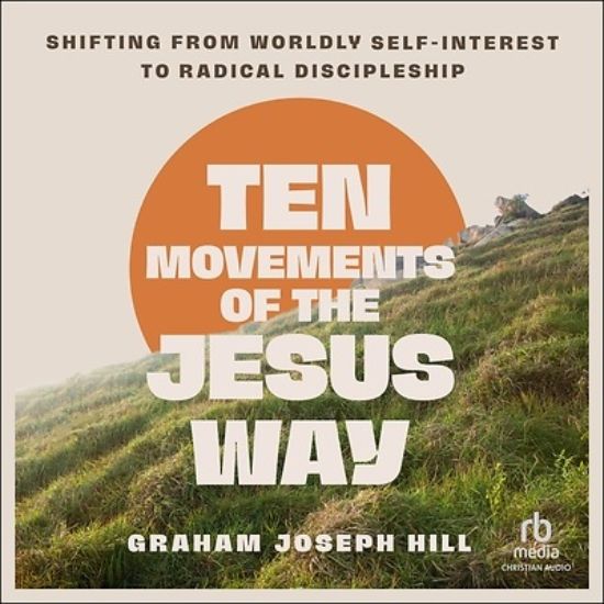 Picture of Ten Movements of the Jesus Way