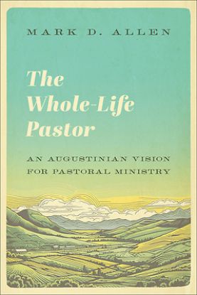 Picture of The Whole-Life Pastor