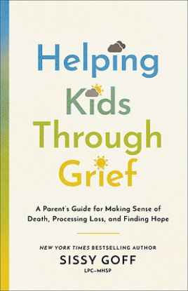 Picture of Helping Kids Through Grief