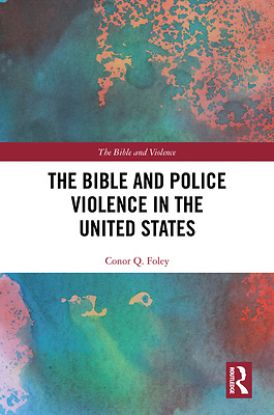 Picture of The Bible and Police Violence in the United States