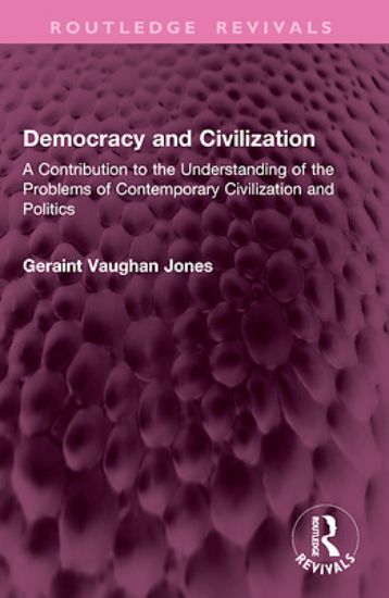 Picture of Democracy and Civilization