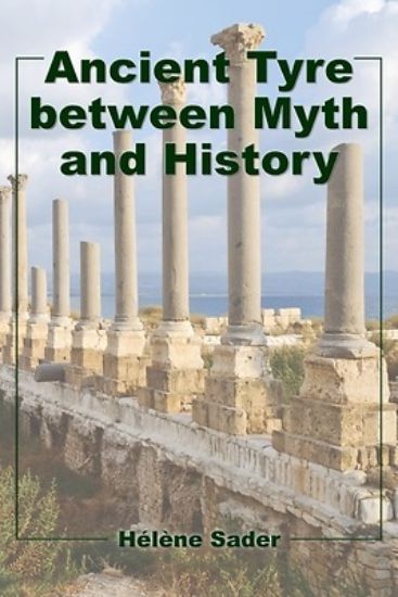 Picture of Ancient Tyre between Myth and History