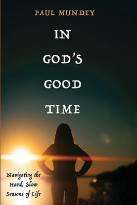 Picture of In God's Good Time
