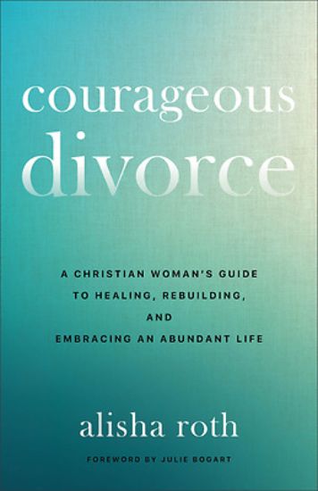 Picture of Courageous Divorce