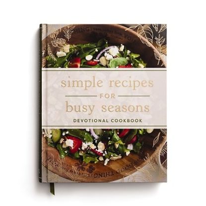 Picture of Simple Recipes for Busy Seasons Devotional Cookbook