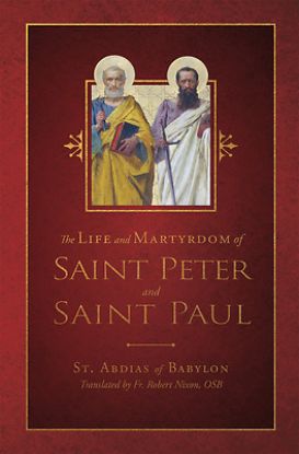 Picture of The Life and Martyrdom of St. Peter and St. Paul
