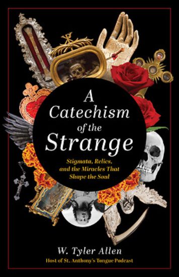 Picture of A Catechism of the Strange