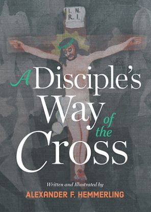 Picture of A Disciple's Way of the Cross
