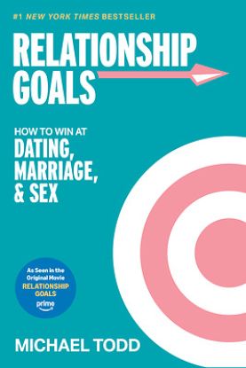 Picture of Relationship Goals (Movie Tie-In)