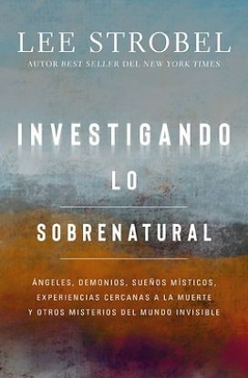 Picture of Investigando Lo Sobrenatural