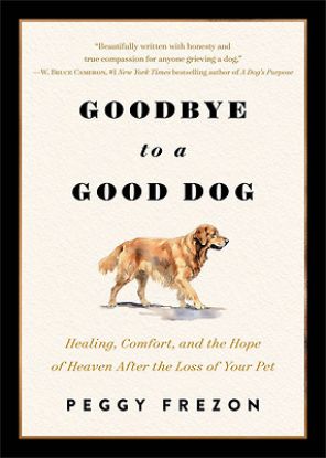 Picture of Goodbye to a Good Dog