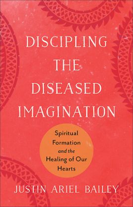 Picture of Discipling the Diseased Imagination