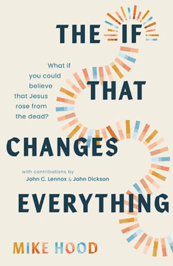 Picture of The If That Changes Everything