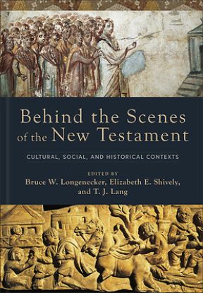 Picture of Behind the Scenes of the New Testament