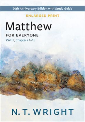 Picture of Matthew for Everyone, Part 1, Enlarged Print