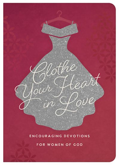 Picture of Clothe Your Heart in Love
