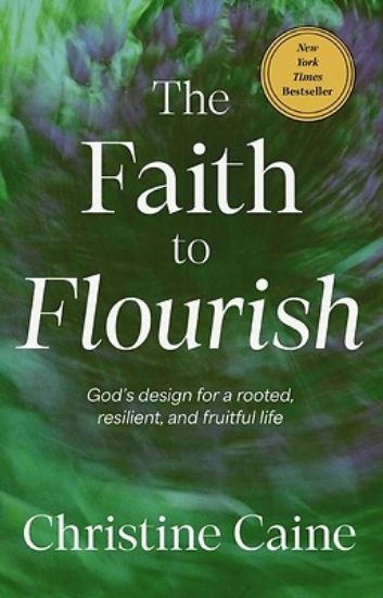 Picture of The Faith to Flourish