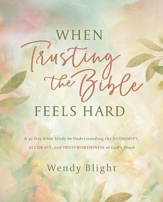 Picture of When Trusting the Bible Feels Hard Study Guide