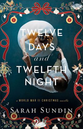 Picture of Twelve Days and Twelfth Night