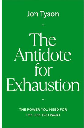 Picture of The Antidote for Exhaustion