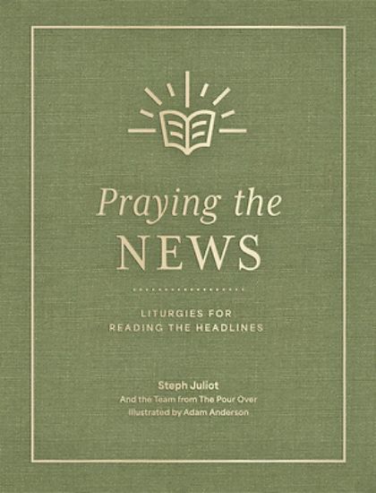 Picture of Praying the News