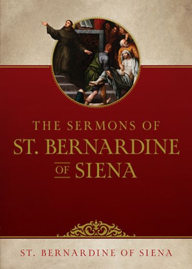 Picture of The Sermons of Saint Bernardine of Siena