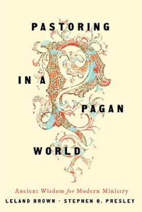 Picture of Pastoring in a Pagan World
