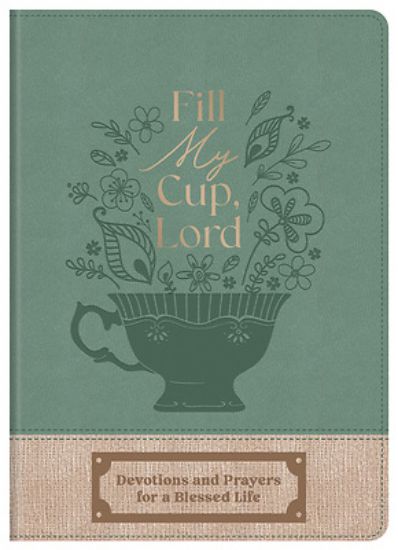 Picture of Fill My Cup, Lord