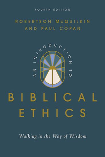 Picture of An Introduction to Biblical Ethics