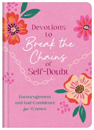 Picture of Devotions to Break the Chains of Self-Doubt