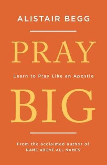 Picture of Pray Big