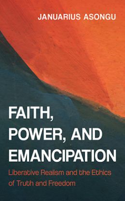 Picture of Faith, Power, and Emancipation