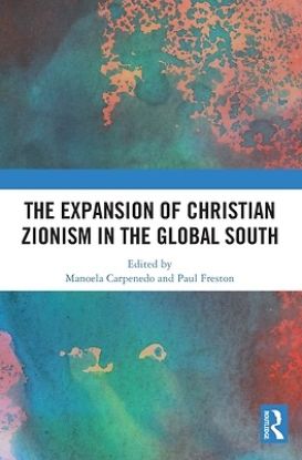 Picture of The Expansion of Christian Zionism in the Global South