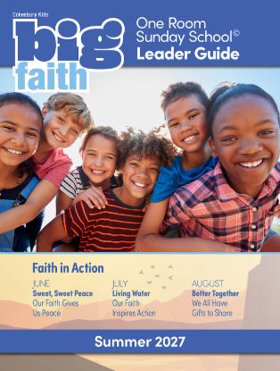 Picture of Cokesbury Kids Big Faith Summer 2027 One Room Sunday School® Leader Guide Download