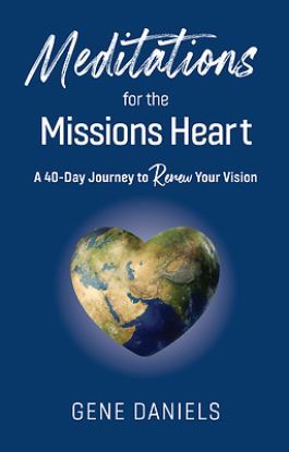 Picture of Meditations for the Missions Heart