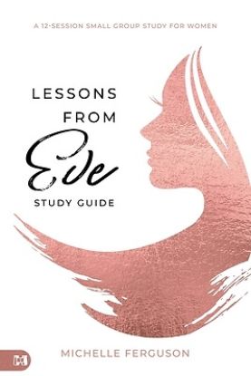 Picture of Lessons From Eve Study Guide