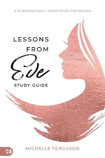 Picture of Lessons From Eve Study Guide