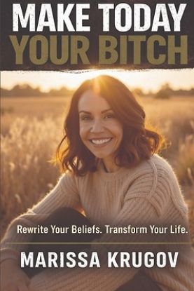 Picture of Make Today Your Bitch