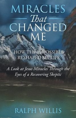 Picture of Miracles That Changed Me
