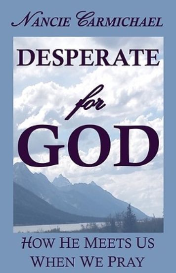 Picture of Desperate for God