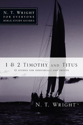 Picture of N. T. Wright for Everyone Bible Study Guides - 1 & 2 Timothy and Titus